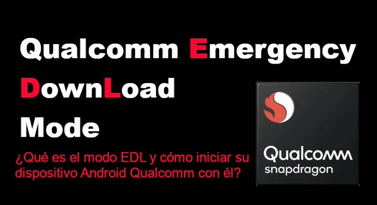 Modo EDL Qualcomm